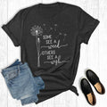 Some See A Weed Others See A Wish Graphic Tee