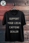 Caffeine Dealer Graphic Top