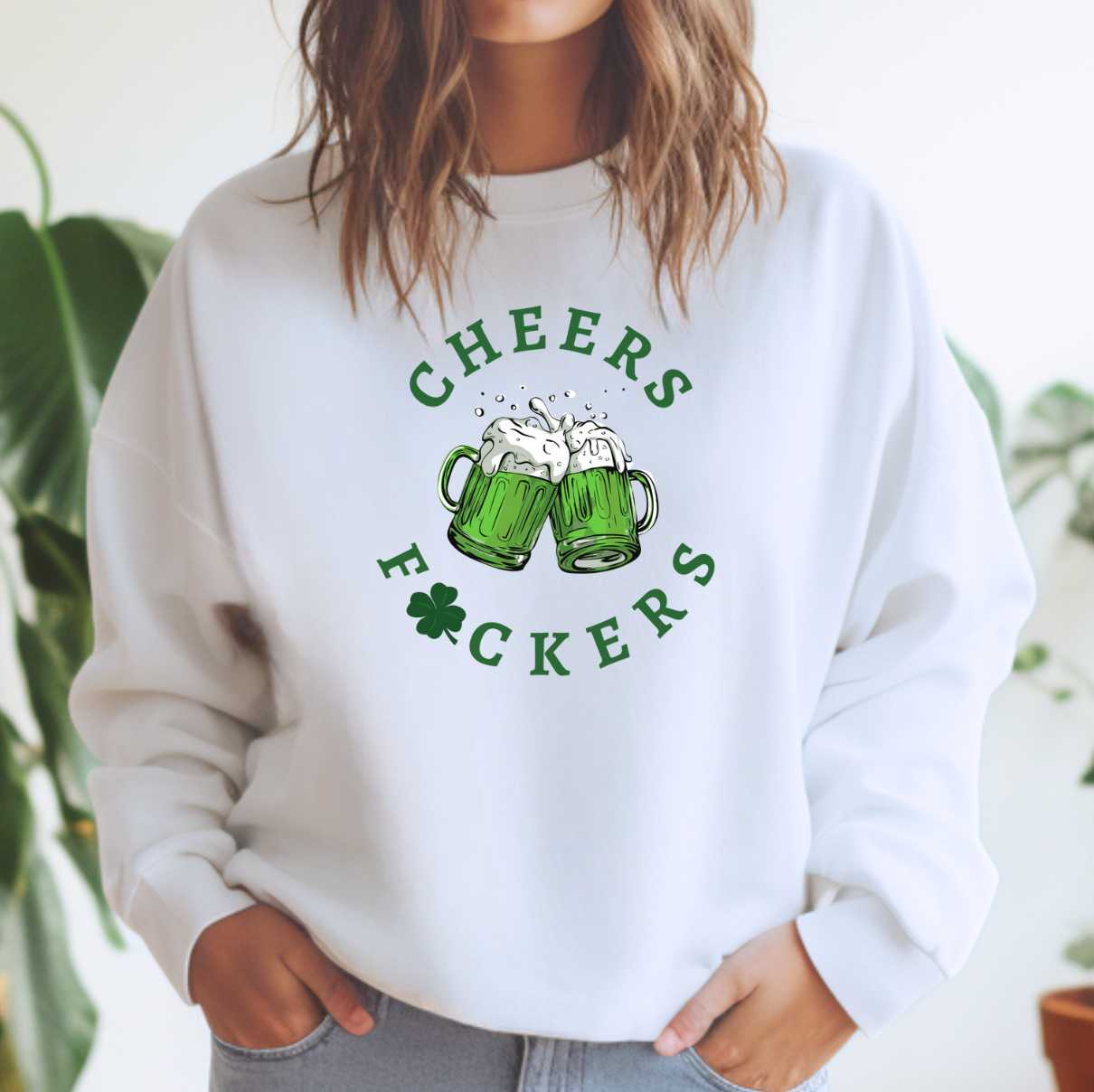 Cheers F*Ckers Crewneck Sweatshirt