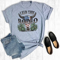 I Run This Rodeo