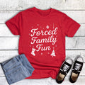 Christmas Forced Family Fun Graphic Tee