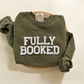 Fully Booked Sweatshirt, Book Lovers Gifts