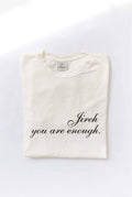 Jireh You Are Enough.  Mineral Washed Graphic Top