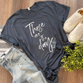 These Are the Days Tee
