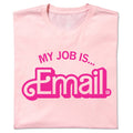 My Job Is Email
