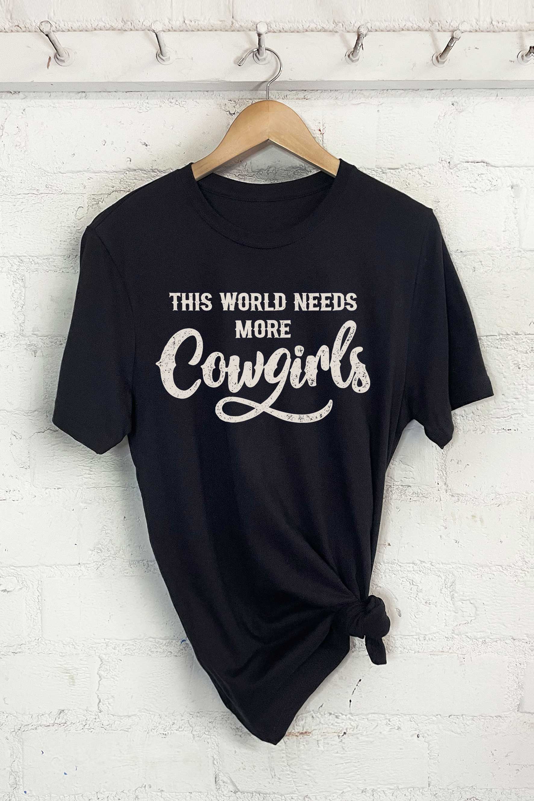 This World Needs More Cowboys Graphic Tshirts