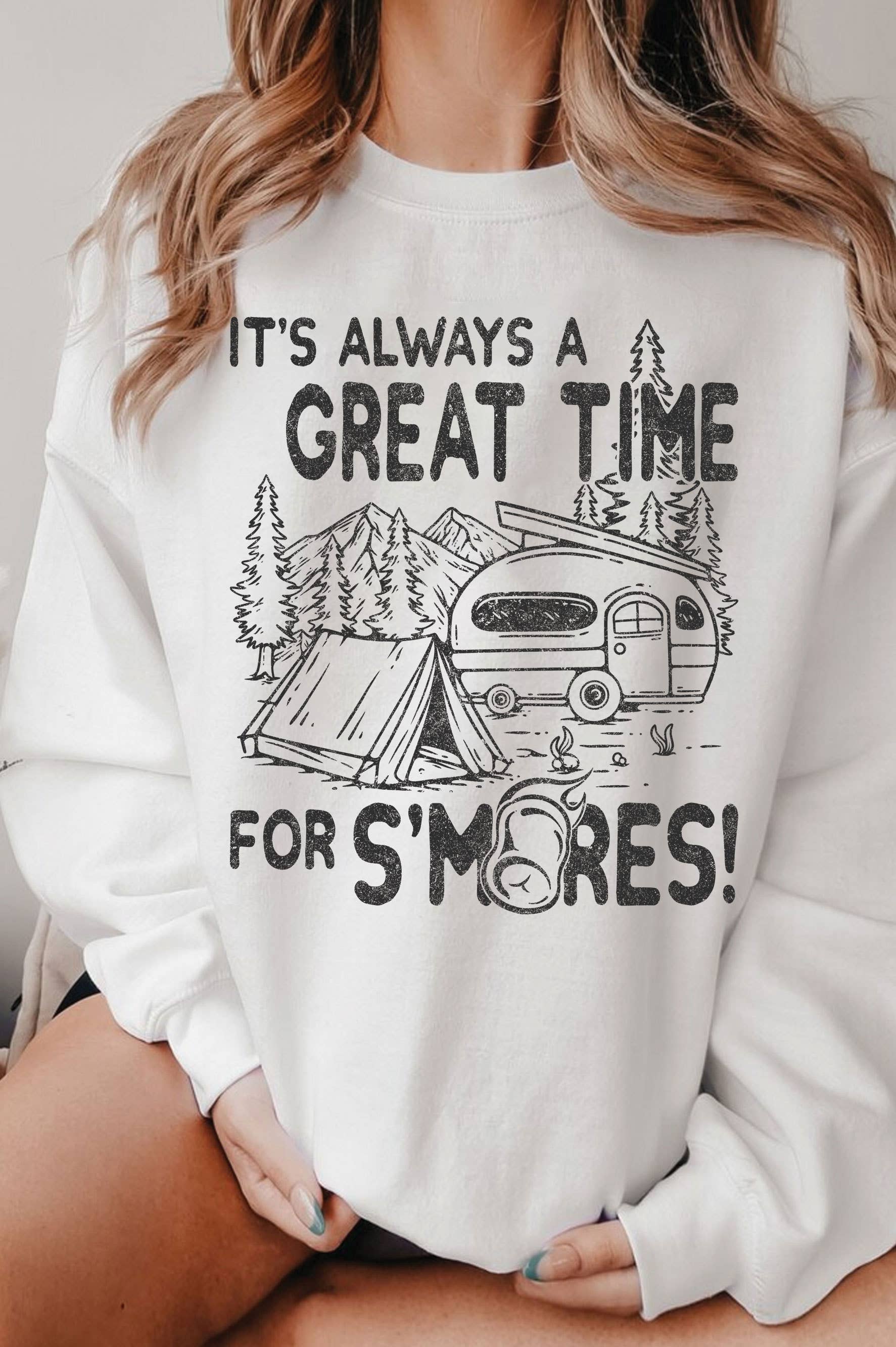 It's Always A Great Time For S'mores Brushed Sweatshirts
