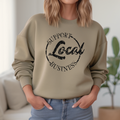 Support Local Business Sweatshirt