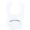 Micro Celebrity Bib
