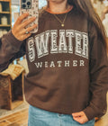 Sweater Weather Crew Neck Sweatshirt