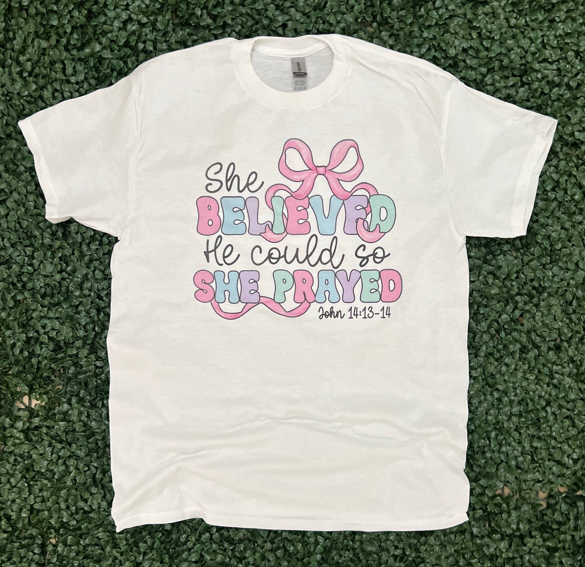 She Believed He Could So She Prayed On White Tee