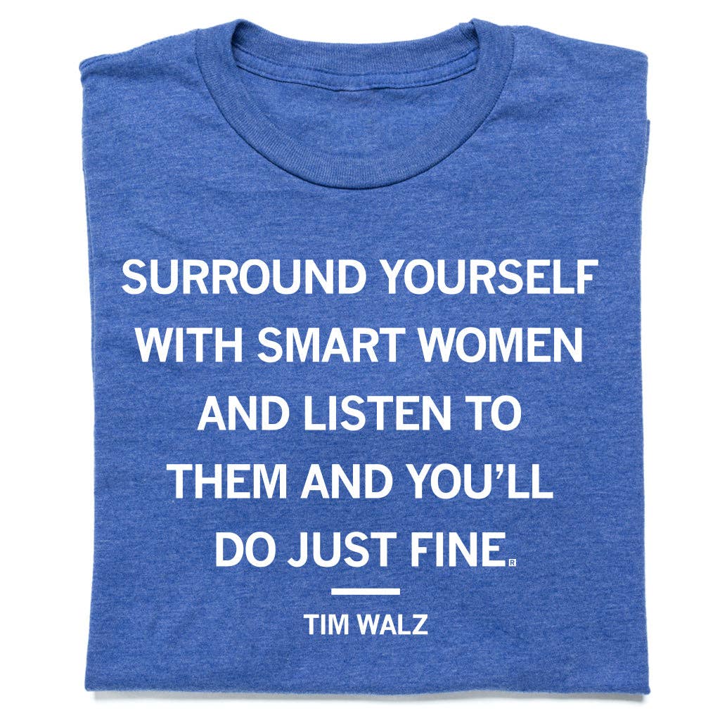 Surround Yourself with Smart Women