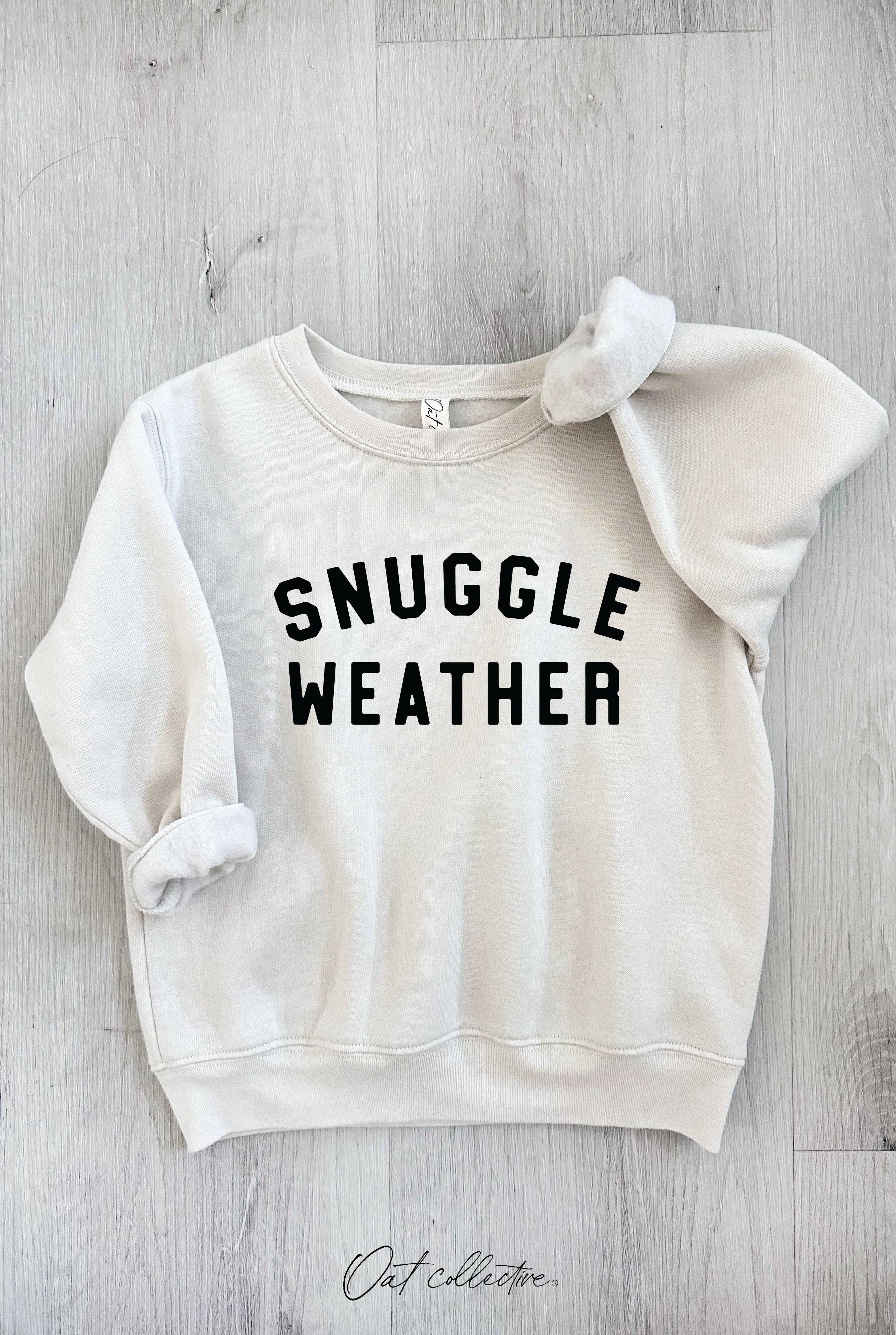 Snuggle Weather Toddler Graphic Sweatshirt