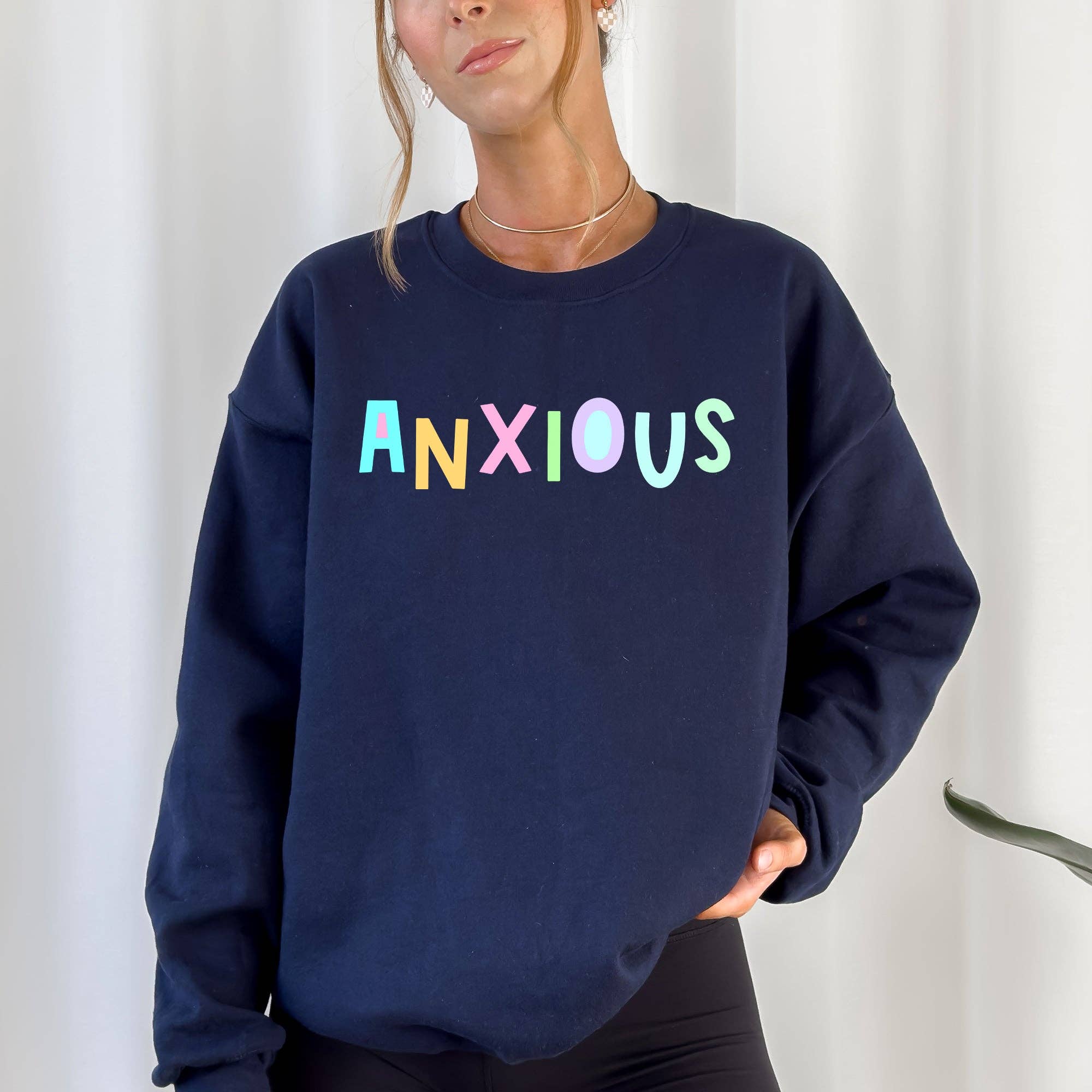 Anxious Positivity Sarcastic Mental Health Pastel Sweatshirt