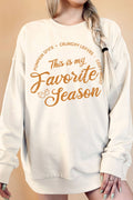 This Is My Favorite Season Oversize Terry Sweatshirt