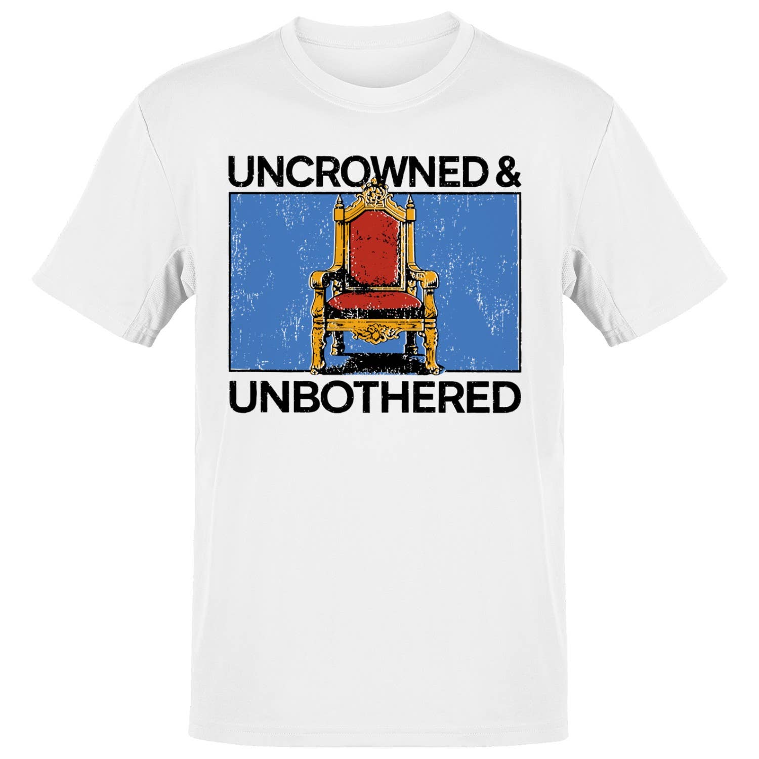 Uncrowned & Unbothered Men's T-Shirt
