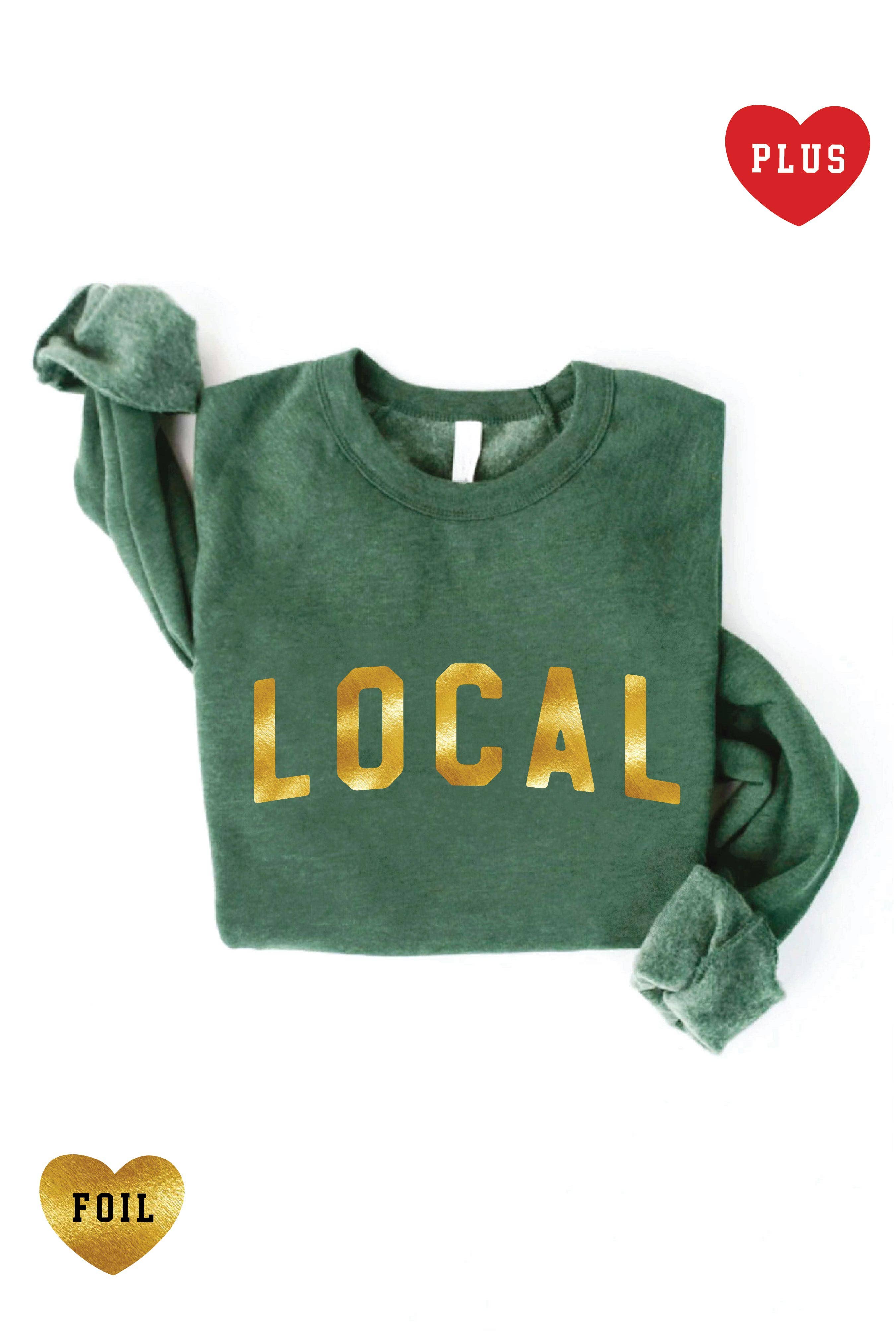 Local Foil Plus Graphic Sweatshirt