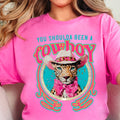 You Shoulda Been A Cowboy Western Graphic T-Shirt | Gildan