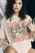 Howdy Cowboy  - Unisex  Oversized Top