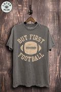 But First Football Graphic Top