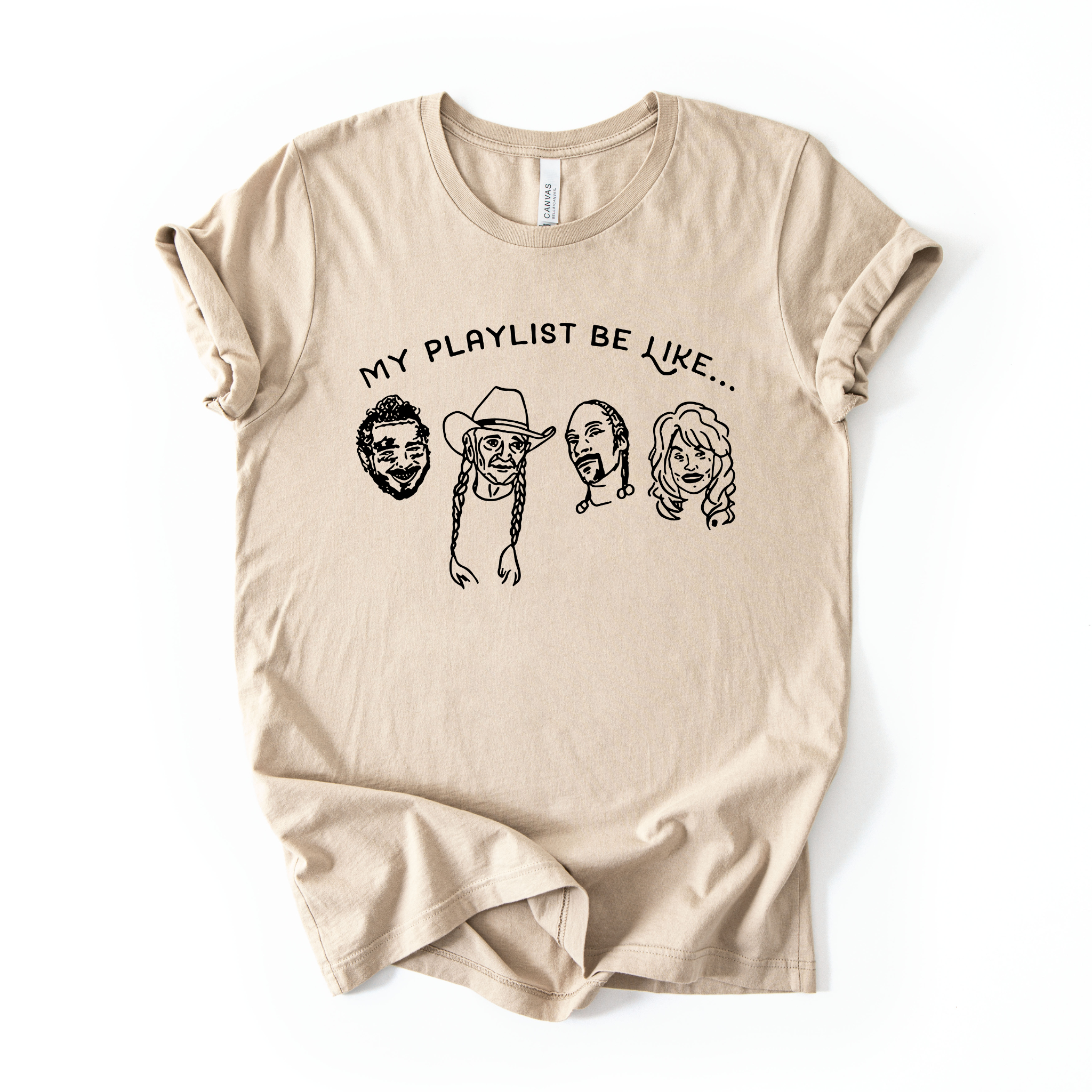 My Playlist Be Like… Graphic Tee 135