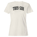 His Girl Bold Retro Typography Women's T-Shirt