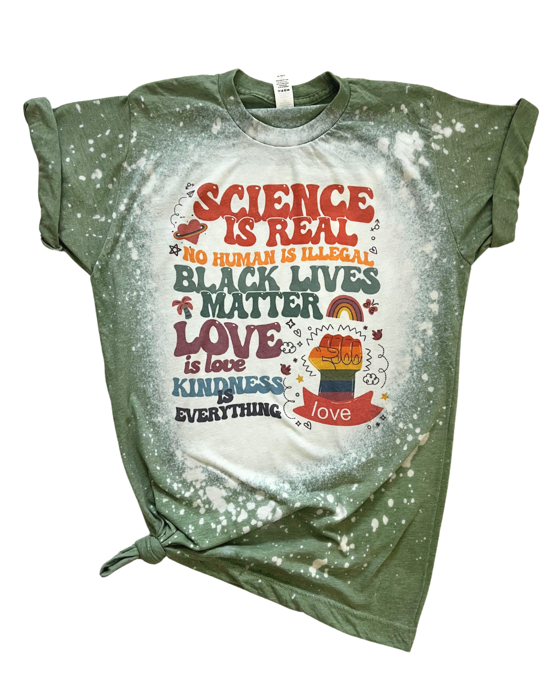 Social Justice - Science Is Real Bleached Tee