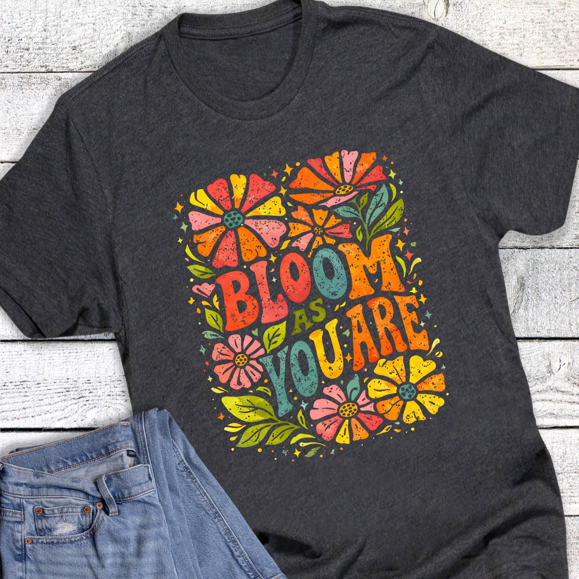 Boho Floral Bloom As You Are Graphic Tee