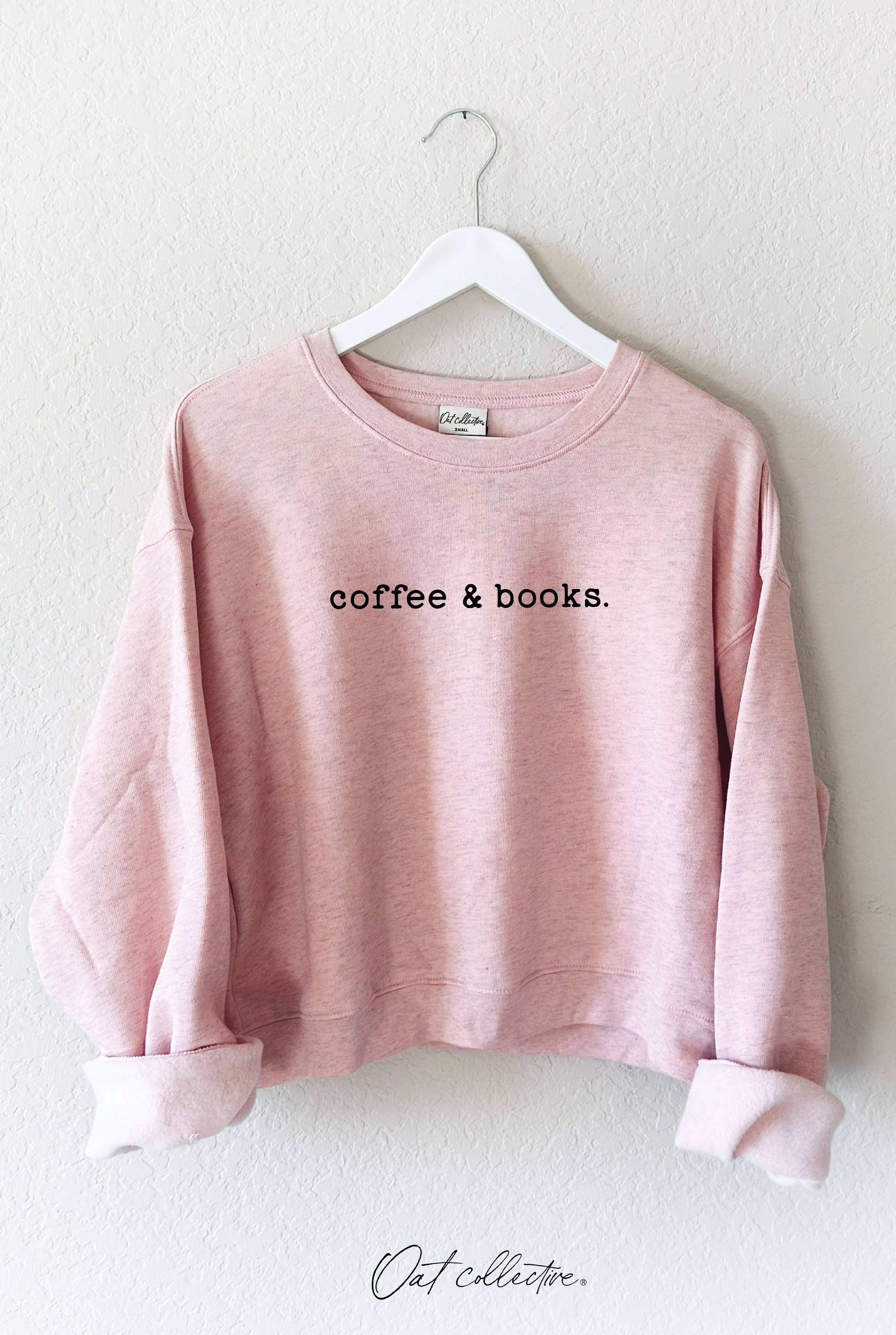 Coffee and Books Mid Graphic Sweatshirt
