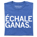 Echale Ganas
