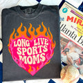 Long Live Sports Moms Tee