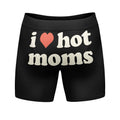 I Heart Hot Moms Boxer Briefs