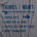 Things I Want List Fishing Men's T Shirt