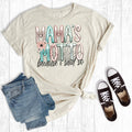 Funny Mamas Moto Because I Said So Graphic Tee