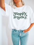 Happy Go Lucky, St. Patricks Day Shirt, Trendy Tee