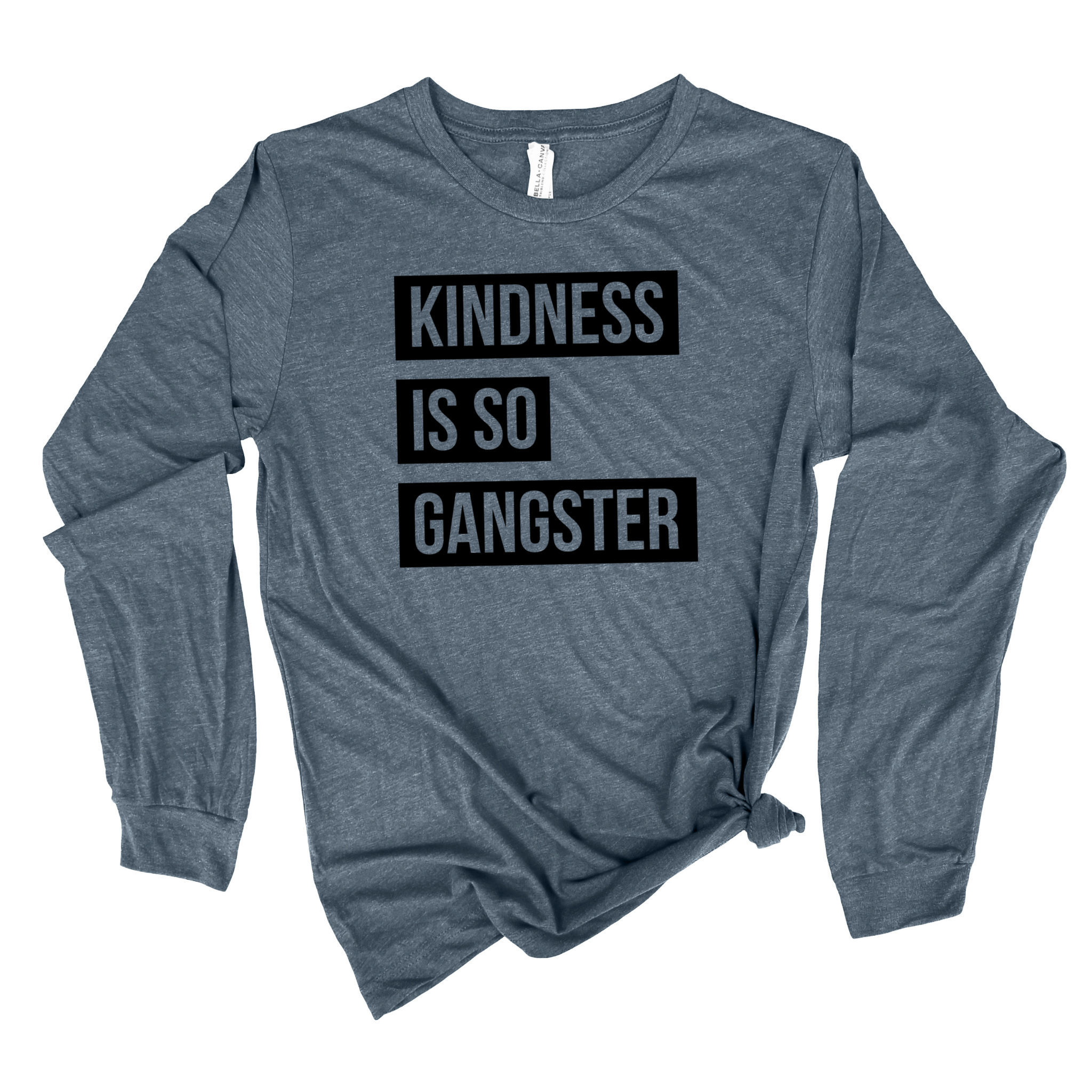 Kindness Is So Gangster Graphic Tee 022(Dtf)