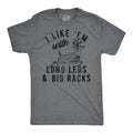 I Like Em with Long Legs and Big Racks Men's T Shirt