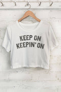 Keep On Keepin' On