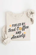 Fueled By Iced Coffee Graphic Brushed Sweatshirts
