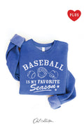 Baseball Is My Favorite Season Plus Graphic Sweatshirt