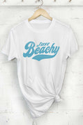 Just Beachy Graphic Tshirts