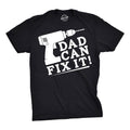 Dan Can Fix It Men's T Shirt