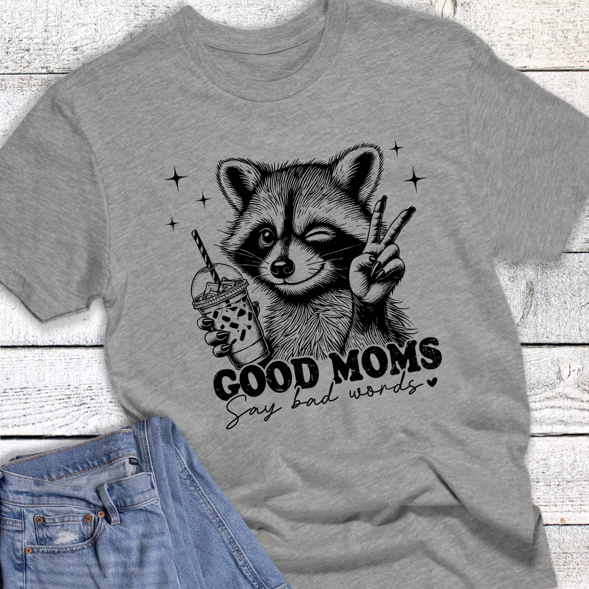 Funny Good Moms Say Bad Words Graphic Tee