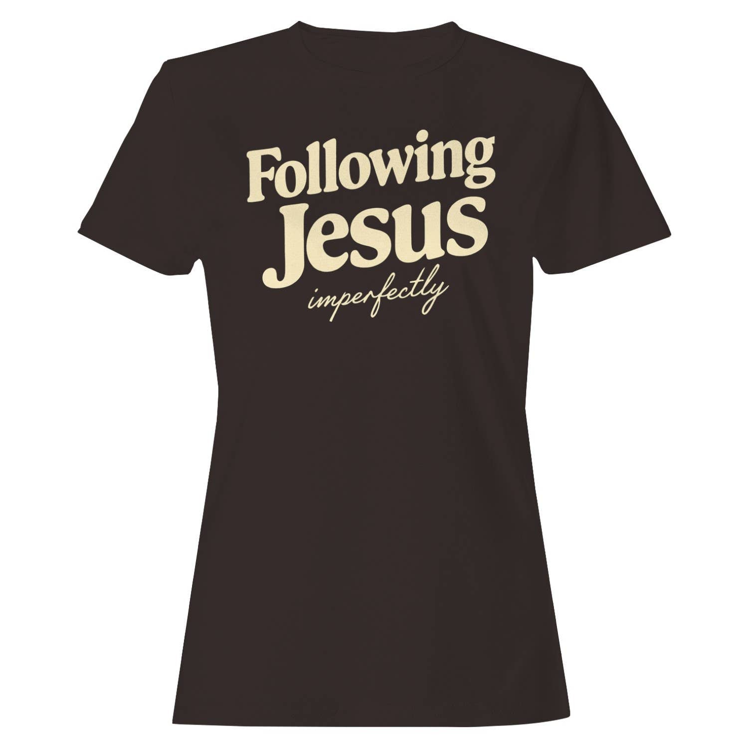 Following Jesus Imperfectly Women's T-Shirt