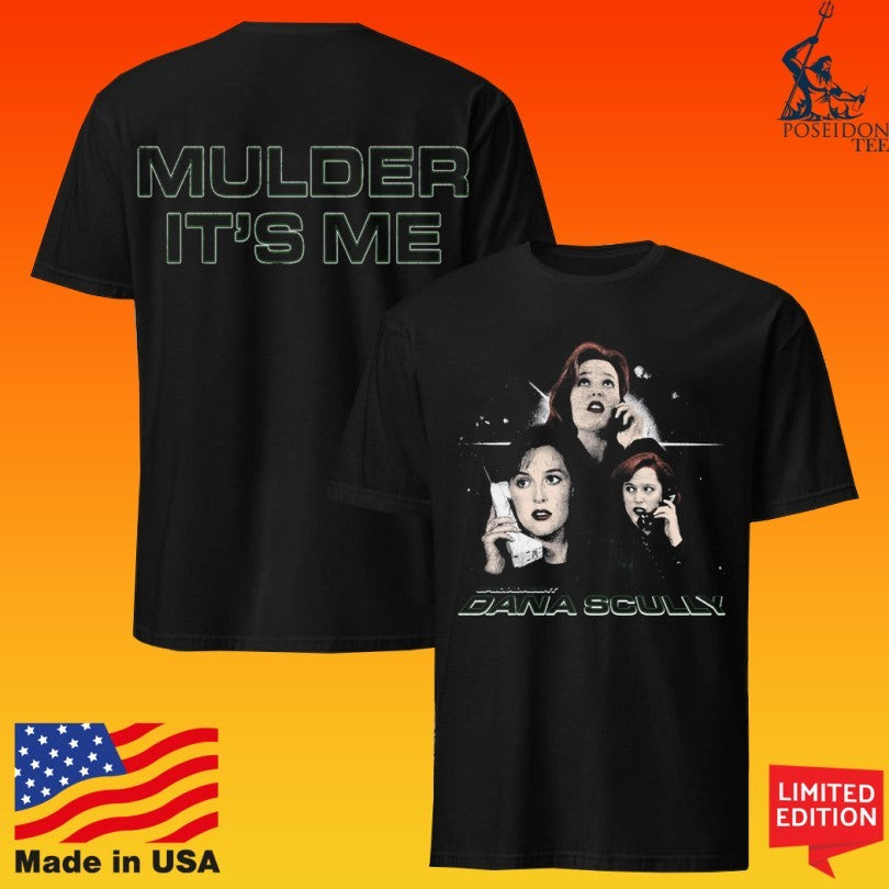 Diana Scully Mulder It’s Me T-shirt
