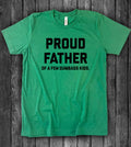 Proud Father -  Dad Father's Day Sarcastic Fun Silly T-Shirt