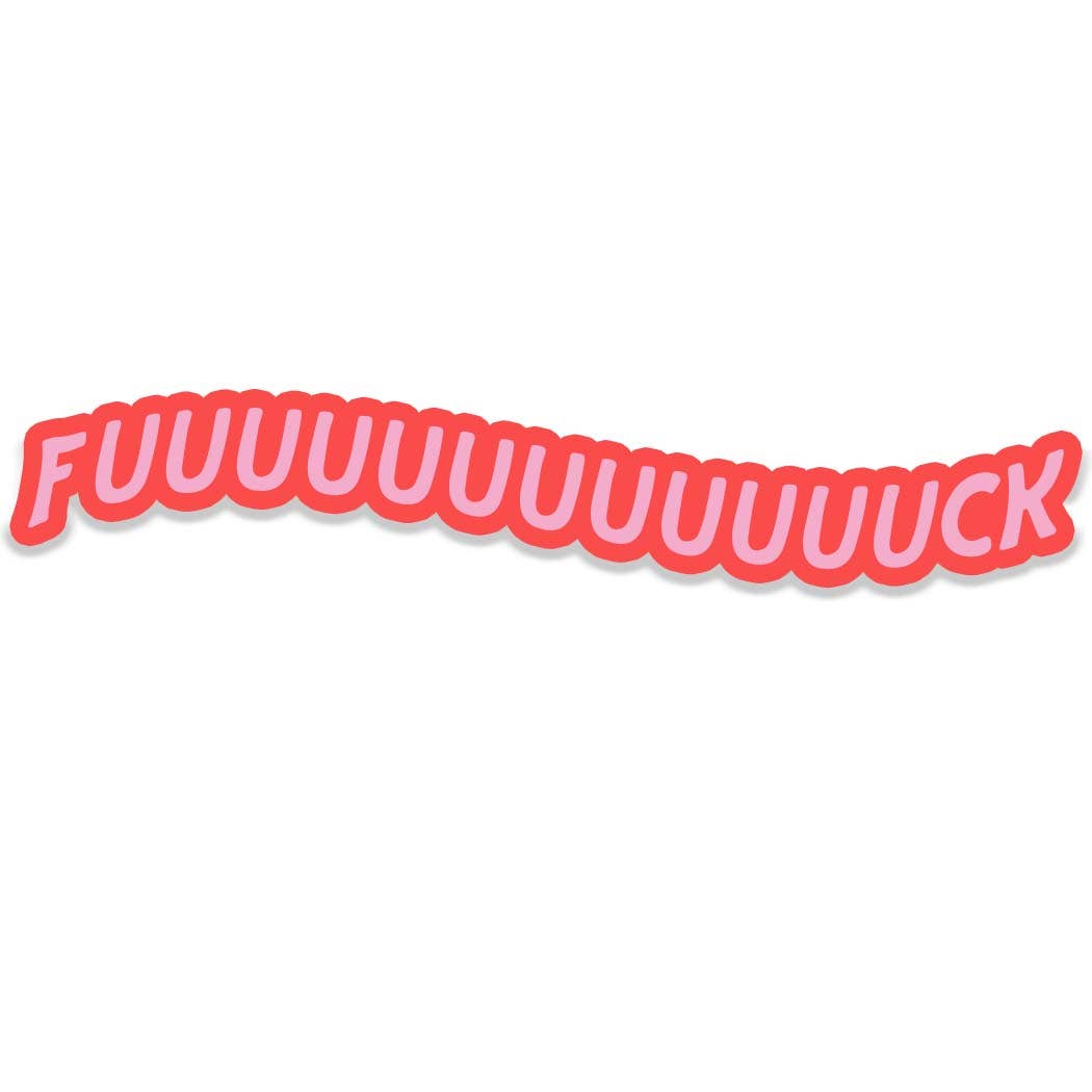 Fuck Funny Sticker Decal, Funny Sticker