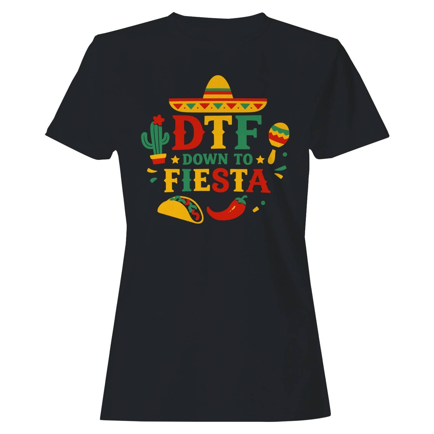Down To Fiesta Mexican Party Women's T-Shirt