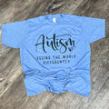 Autism Seeing the World Differently On Athletic Blue Tee
