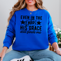 Even in the Chaos Christian Graphic Sweatshirt|Gildan